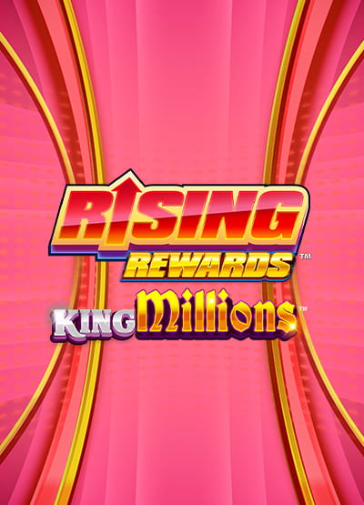 Enter game Rising Rewards King Millions