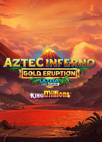 Enter game Aztec Inferno: Gold Eruption King Millions